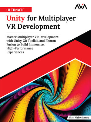 cover image of Ultimate Unity for Multiplayer VR Development